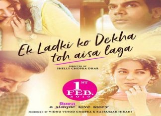 Ek Ladki Ko Dekha toh Aisa Laga Box Office Collection